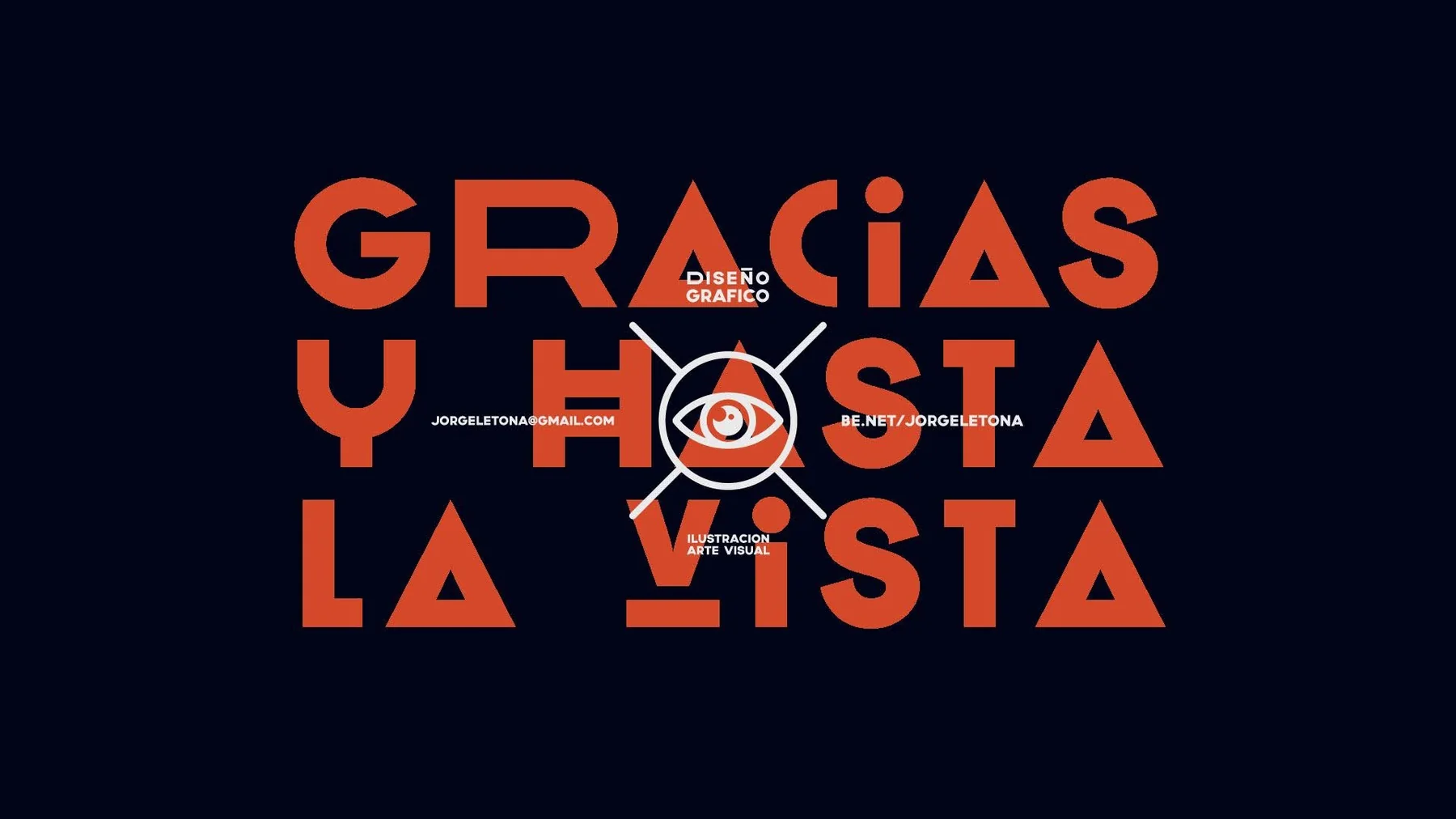 Gracias y hasta la vista typographic piece
